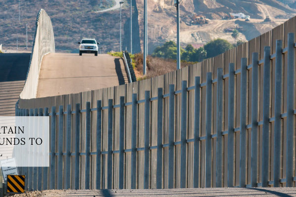 Department of Defense Funds Cannot Used to Build Border Wall